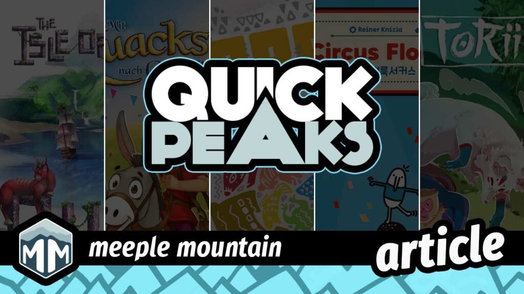 Quick Peaks – Isle of Cats Duel, Quacks and Co., Prey, Circus Flohcati, Torii — Meeple Mountain