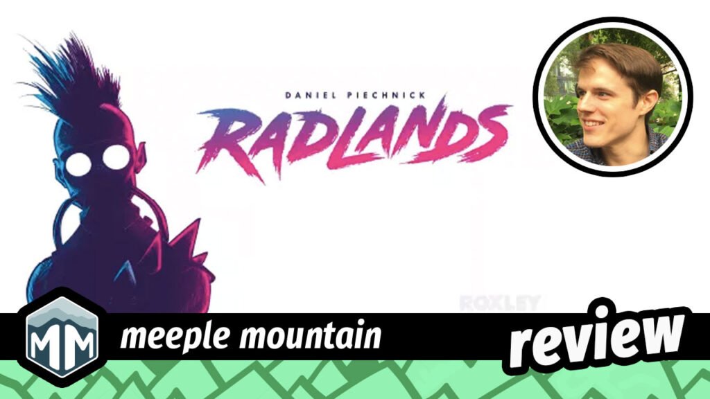 Radlands Board Game Review — Meeple Mountain